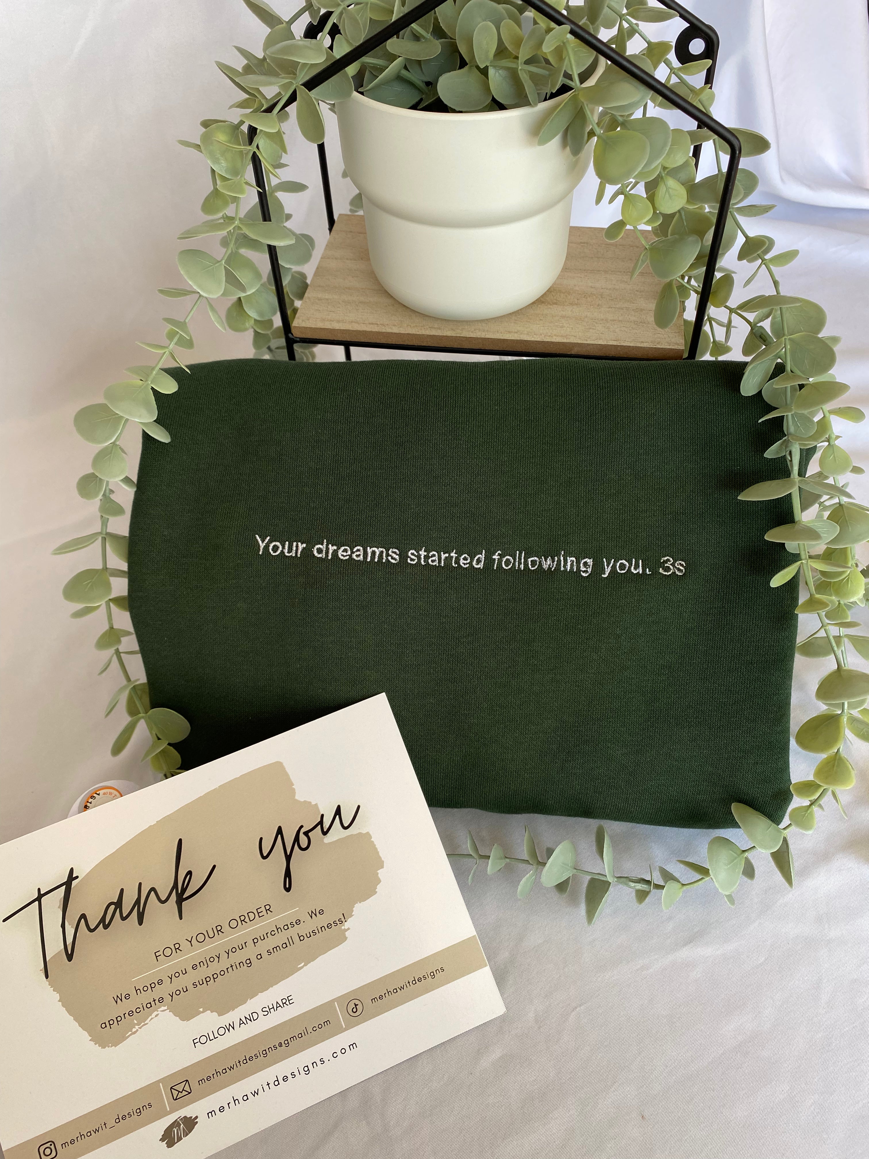 Dreams following you